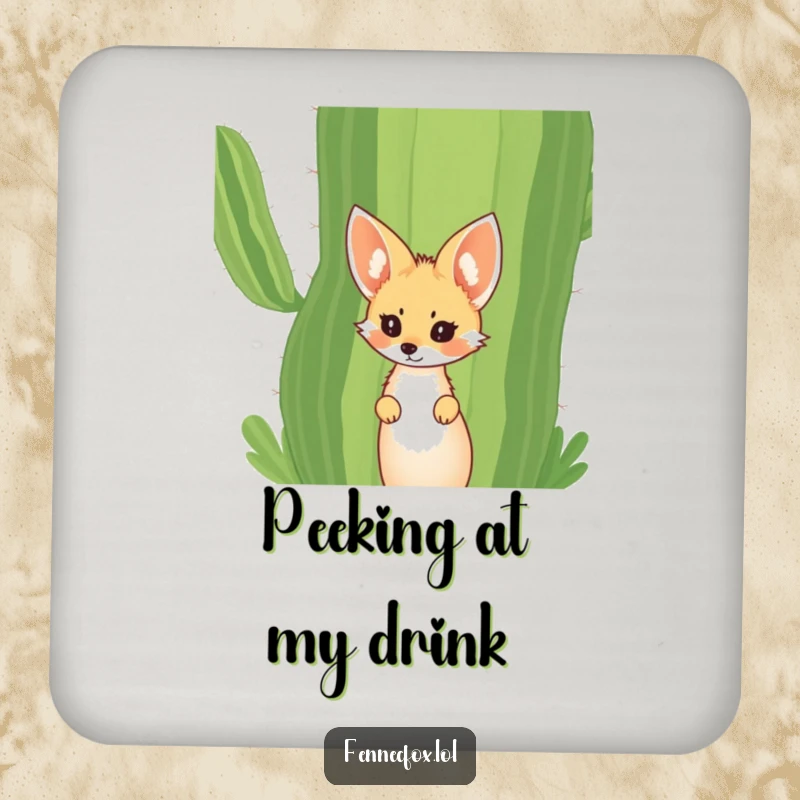 Funny Fennec Fox Coaster featuring a curious fox with large ears peeking from behind a giant desert cactus. Protects surfaces with humor.