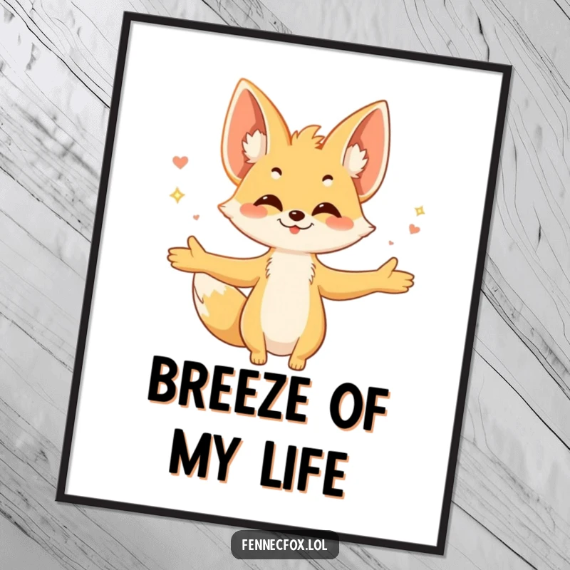 Funny fennec fox poster, character with arms open wide, embracing a warm breeze, large ears slightly tousled, conveying pure joy.