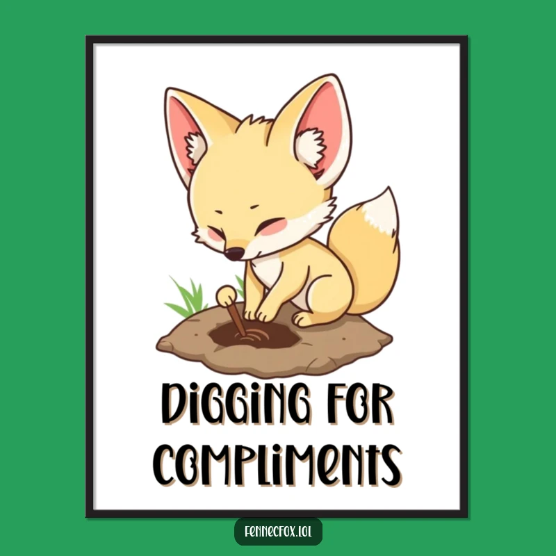 Funny Fennec Fox Poster: Digging Delight - Whimsical Funny Gift for Decor