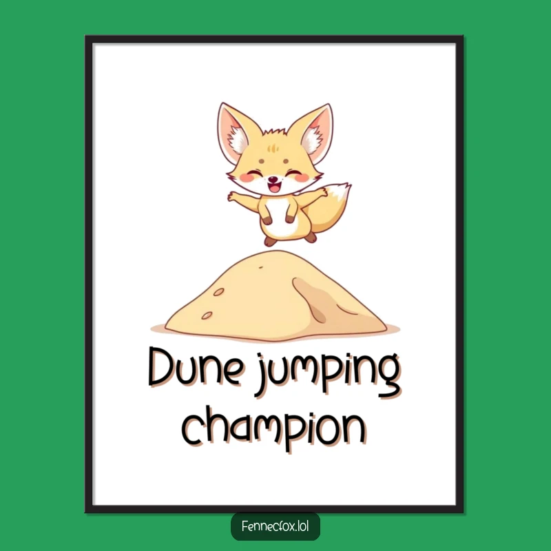 Funny Fennec Fox Poster: Desert Joy & Perfect Gift