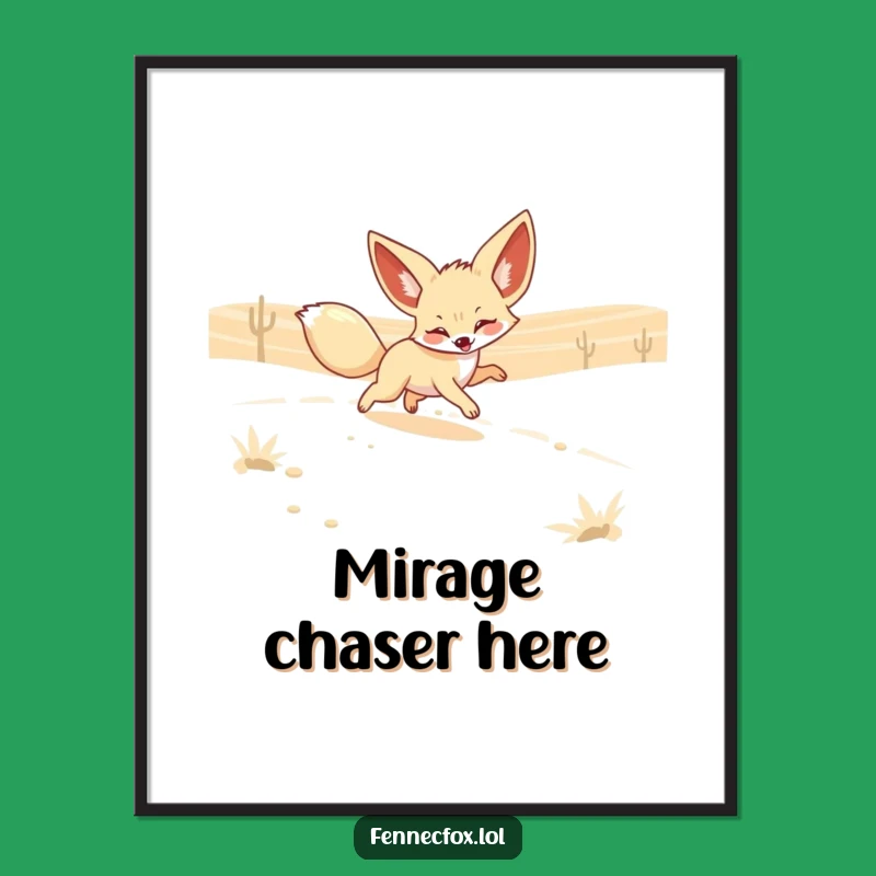 Funny Fennec Fox Mirage Poster: Playful Desert Art Print Gift