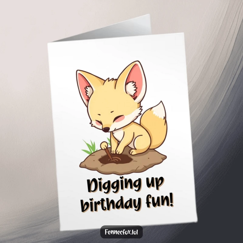 Funny Free Printable Fennec Fox Birthday Card: A fox playfully digging a shallow hole, ready for fun.