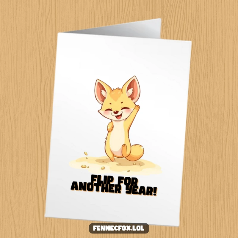 Funny Free Printable Birthday Card: A playful fennec fox doing a joyful somersault in golden sand, ready to party.