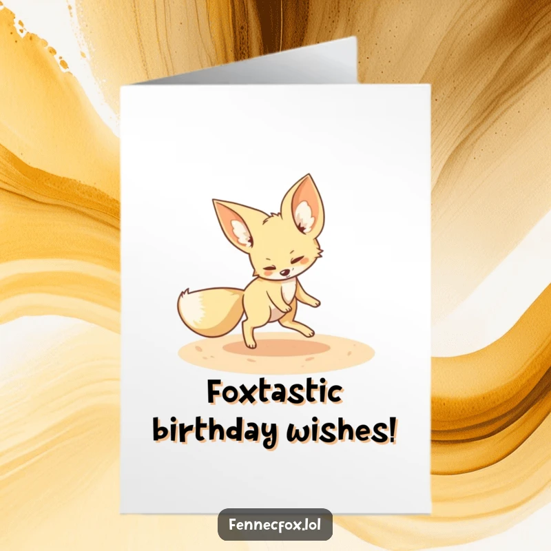 Funny Free Printable Birthday Card: A cute fennec fox spins in a sandy circle, hilariously chasing its tail.