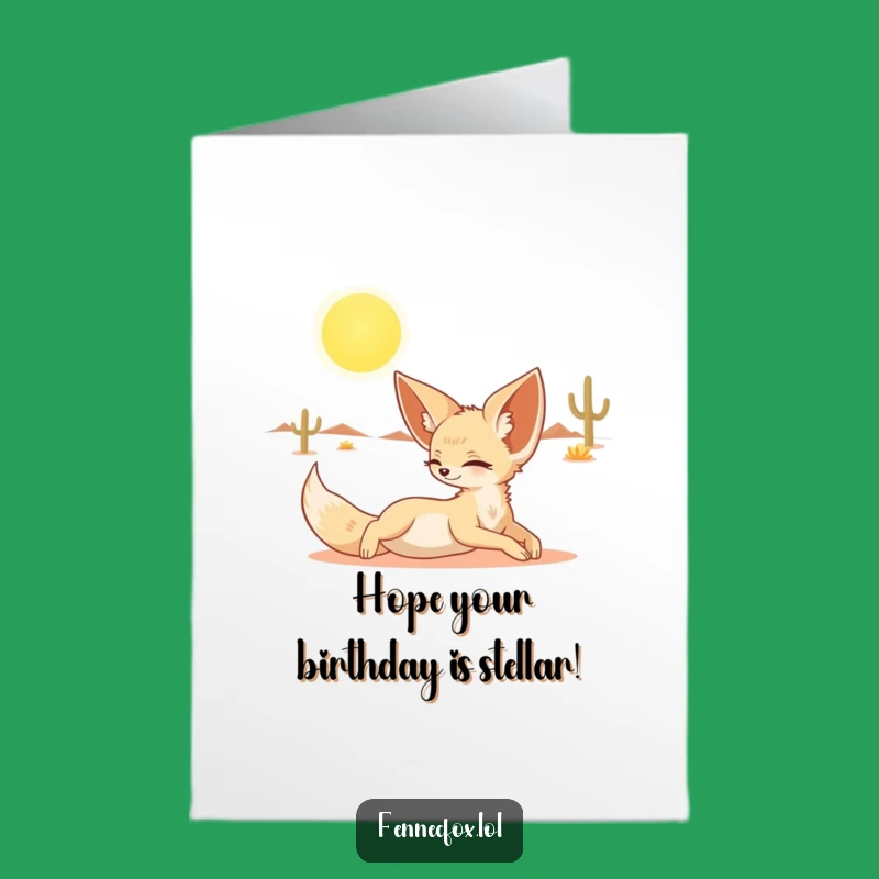 Free Printable Birthday Card: Relaxed Fennec Fox Desert Bliss Funny Downloadable Gift