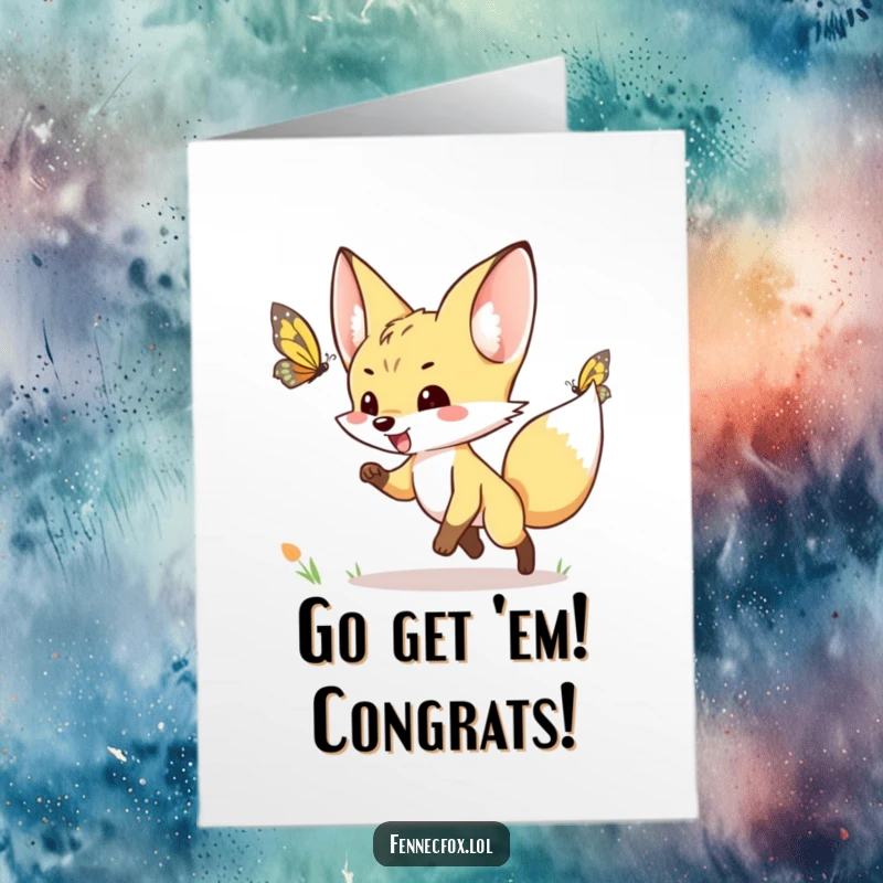 Funny Free Printable Congrats Card: Fennec fox excitedly chasing a fluttering butterfly, symbolizing pursuing goals with enthusiasm.