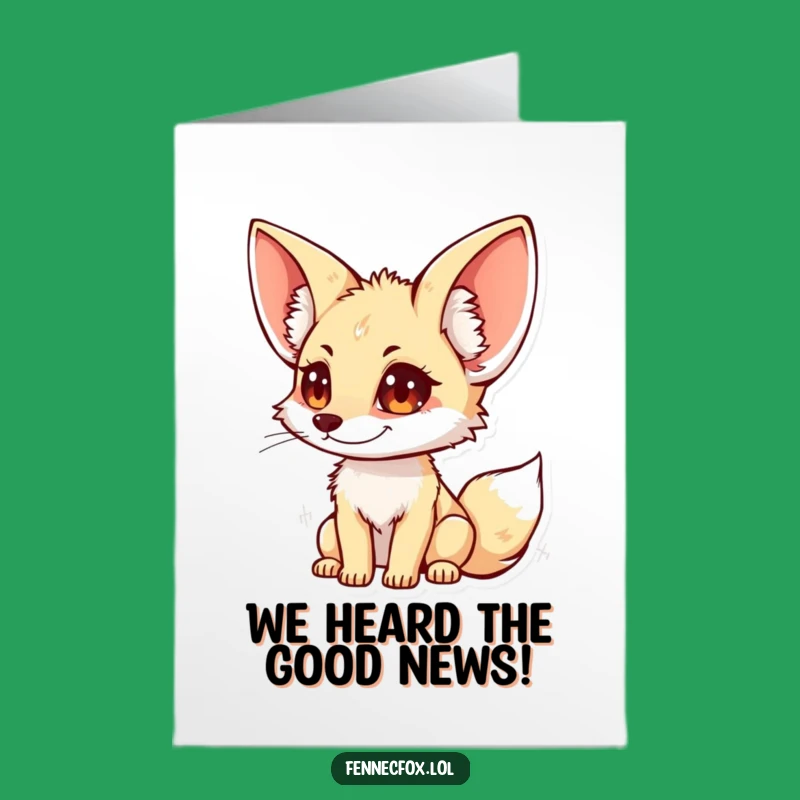 Free Printable Fennec Fox Ears Perked Congrats Card - Hilarious Downloadable Gift for Any Win