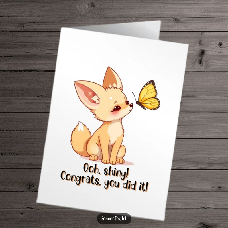 Funny Free Printable Congrats Card: Fennec fox curiously watching a butterfly, symbolizing new beginnings and wonder.