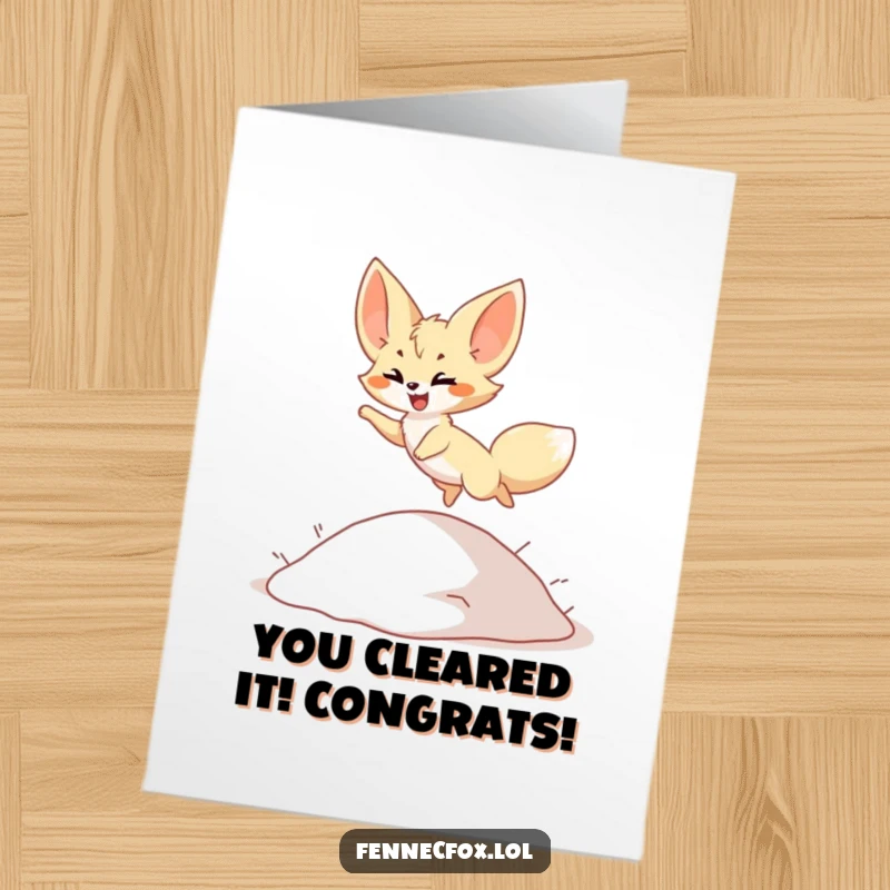 Funny Free Printable Congrats Card: Fennec fox character joyfully leaping over a dune, symbolizing reaching new heights.