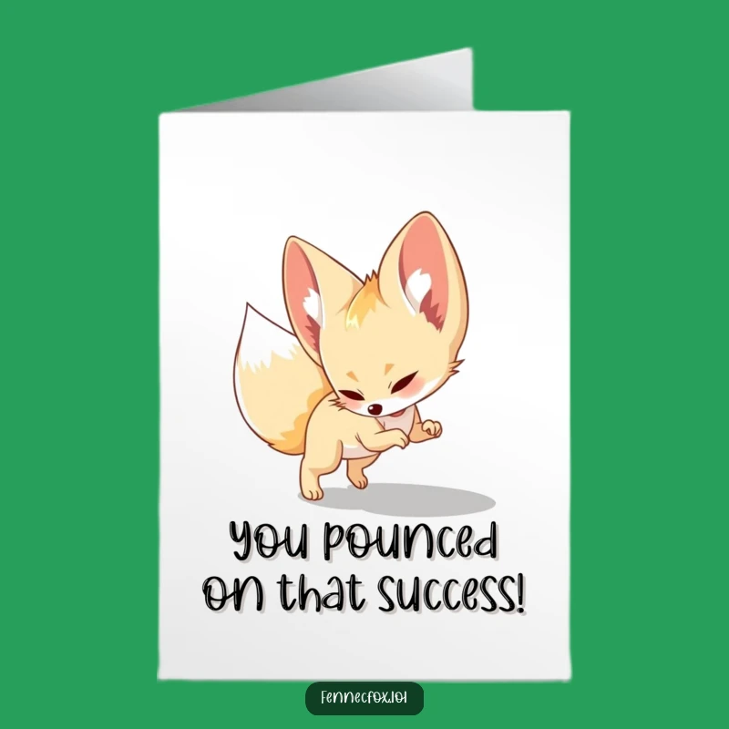 Free Printable Congrats Card: Playful Fennec Fox, Humorous DIY Downloadable Celebration