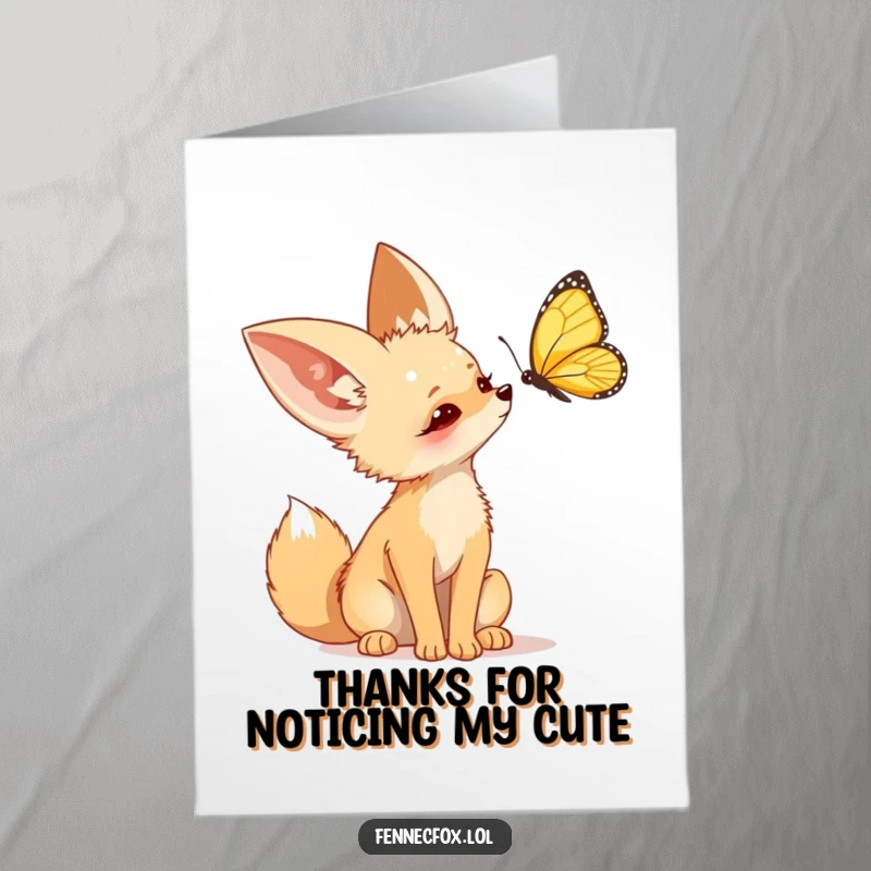 Funny Free Printable Thank You Card: Fennec fox tilting its head, captivated by a passing butterfly.