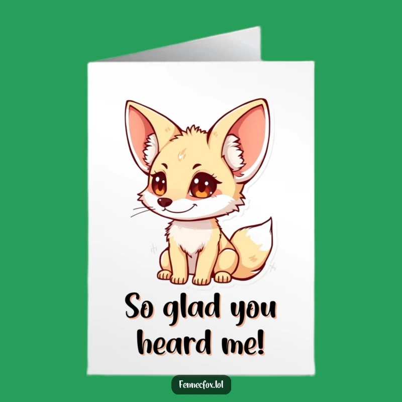 Free Printable Fennec Fox Listening Thank You Card - Cute Downloadable Gift for Expressing Gratitude