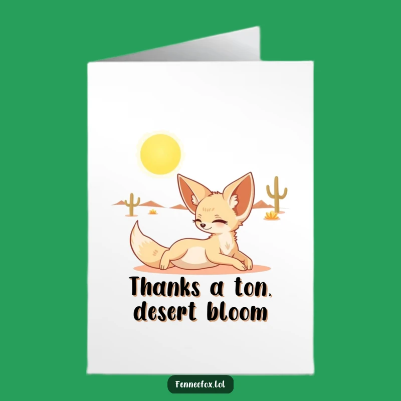 Free Printable Thank You Card: Grateful Fennec Fox Desert Calm Funny Downloadable Gift