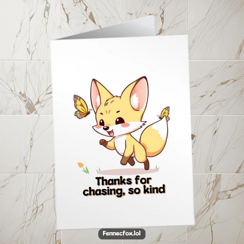 Funny Free Printable Thank You Card: Fennec fox excitedly chasing a fluttering butterfly, expressing playful thanks.